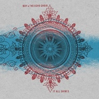 boy_and_the_echo_choir_it_all_shines