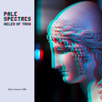 pale_spectres_helen_of_troy