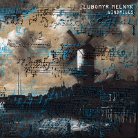 lubomyr_melnyk_windmills