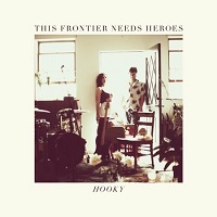 this_frontier_needs_heroes_hooky