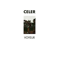celer_voyeur