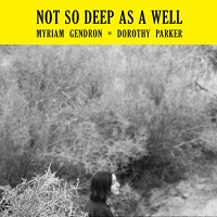 myriam_gendron_not_so_deep_as_a_well