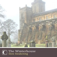 the_winterhouse_slow_awakening