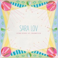 sara_lov_some_kind_of_champion