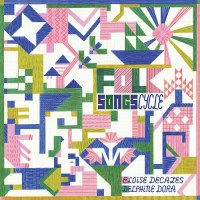 eloise_descazes_delphine_dora_folk_songs_cycle