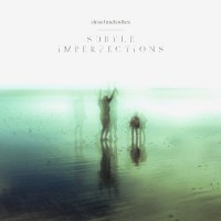 dead_melodies_subtle_imperfections