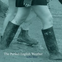 the_perfect_english_weather_sobar_blues