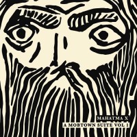 mahatma_x_a_mobtown_suite_vol_1